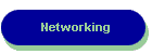 Networking